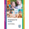 Merkblatt *Prophylaxe für Kinder* -  43834